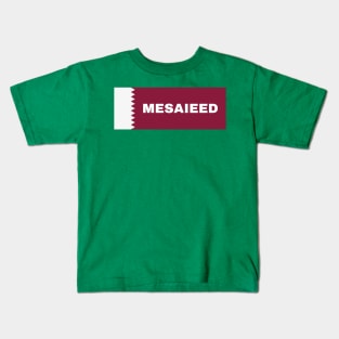 Mesaieed City in Qatar Flag Kids T-Shirt